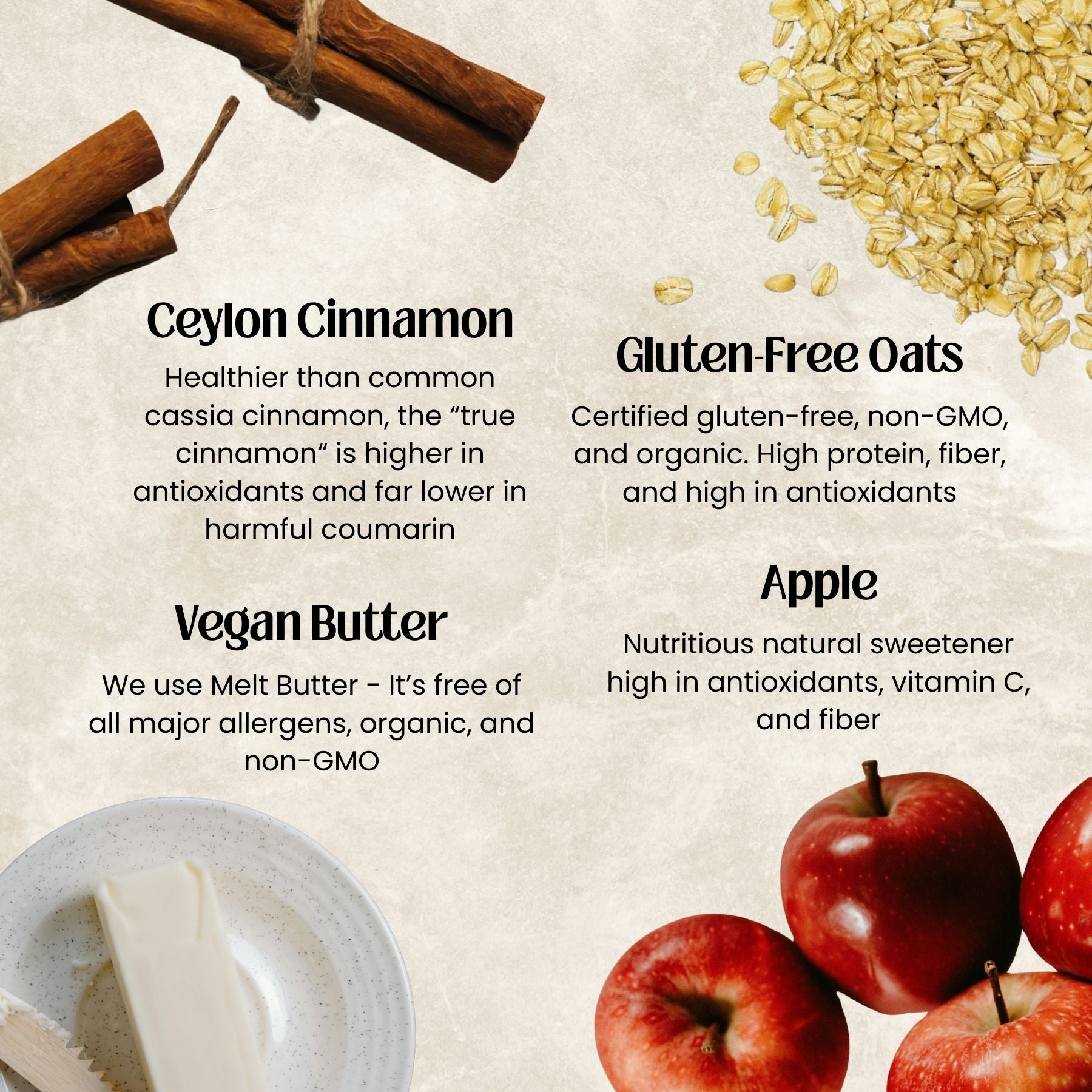 Ceylon cinnamon, gluten-free oats, vegan butter, and apples with health benefits text on a beige background